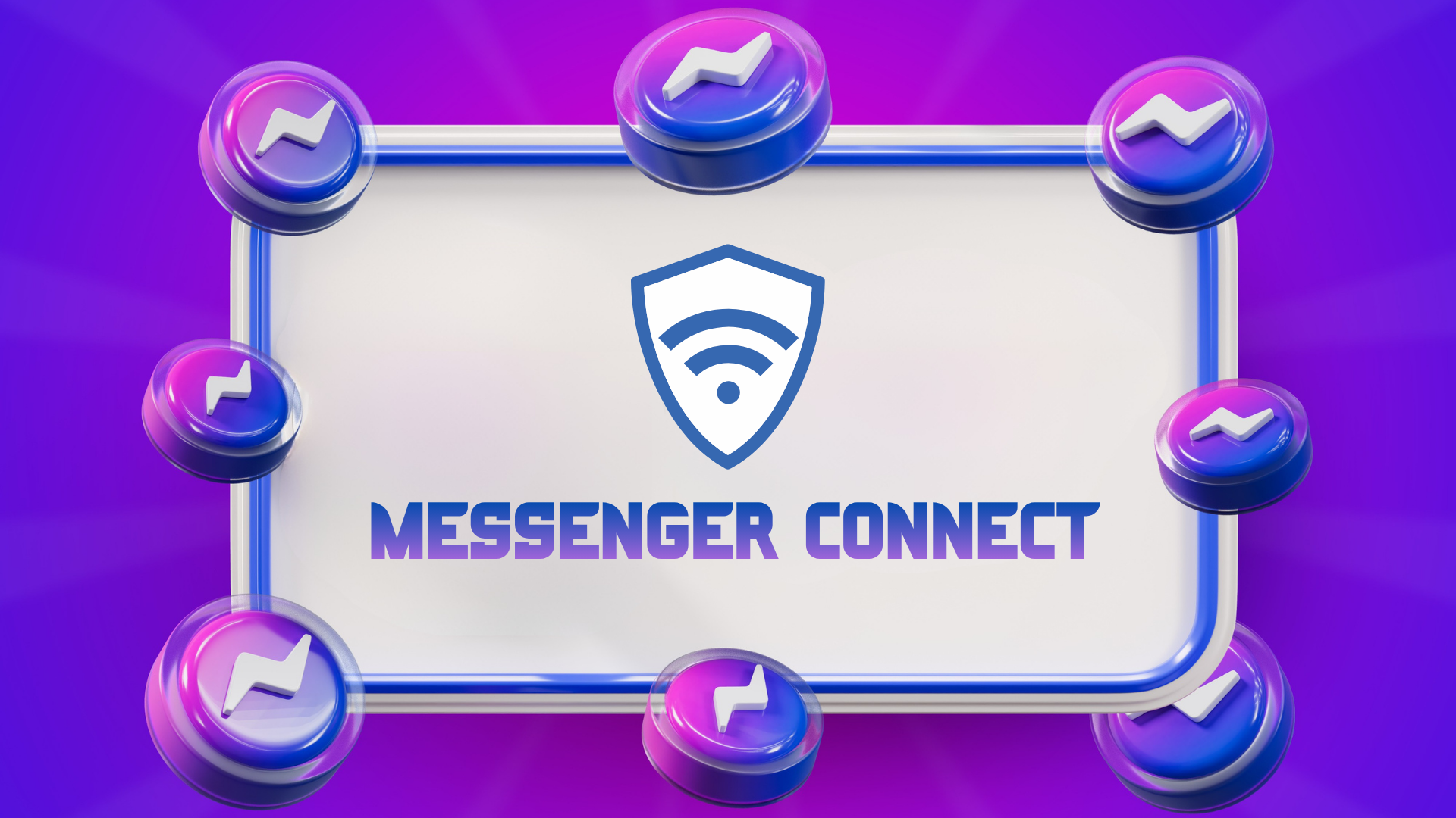 Messenger Connect - Trò chuyện liền mạch với Messenger